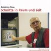 Schnitte in Raum und Zeit - Edition Filmmuseum  [2 DVDs]