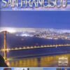 San Francisco - Die schönsten Städte der Welt