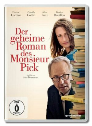Der geheime Roman des Monsieur Pick