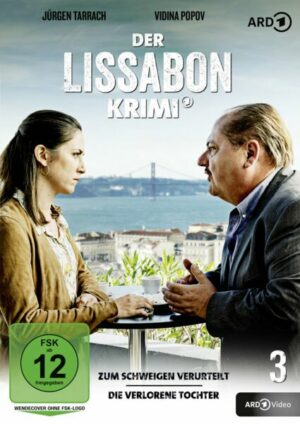 Der Lissabon-Krimi 3: Zum Schweigen verurteilt / Die verlorene Tochter