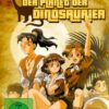 Der Planet der Dinosaurier Pidax Animation / Vol. 1