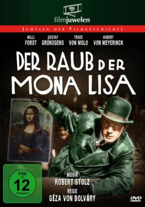 Der Raub der Mona Lisa (mit Gustaf Gründgens und Willi Forst) (Filmjuwelen)