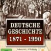 Deutsche Geschichte 1871-1990 (5 DVDs)