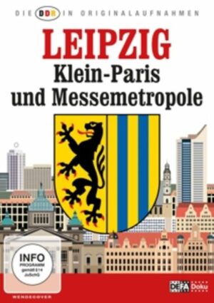 Die DDR In Originalaufnahmen-Leipzig