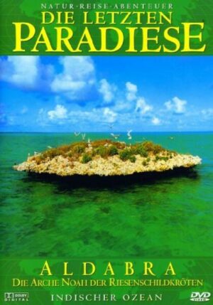 Die letzten Paradiese - Indischer Ozean/Aldabra