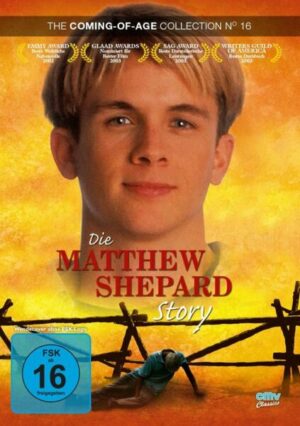 Die Matthew Shepard Story (The Coming-of-Age Collection No. 16)