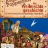 Die Weihnachtsgeschichte in einer Inszenierung der Augsburger Puppenkiste