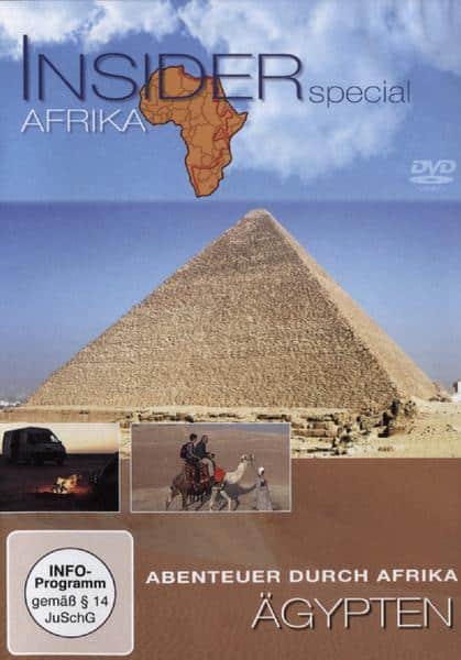 Insider Special - Abenteuer durch Afrika: Ägypten
