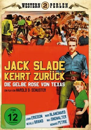 Jack Slade kehrt zurück - Die gelbe Rose von Texas - Western Perlen 2