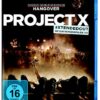 Project X - Extended Cut
