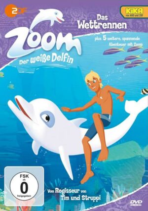 Zoom - Der weiße Delfin (4)Das Wettrennen+5 Weitere Abenteure