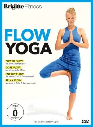 Brigitte - Flow Yoga - Dynamisches Yogatraining im Fluss