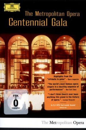 The Metropolitan Opera - Centennial Gala  [2 DVDs]