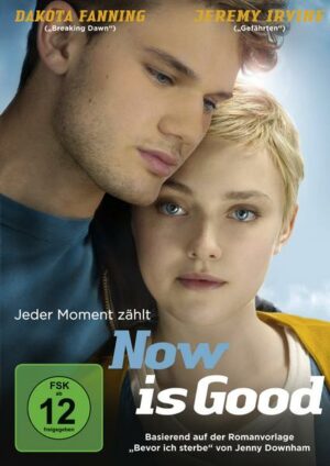 Now is good - Jeder Moment zählt