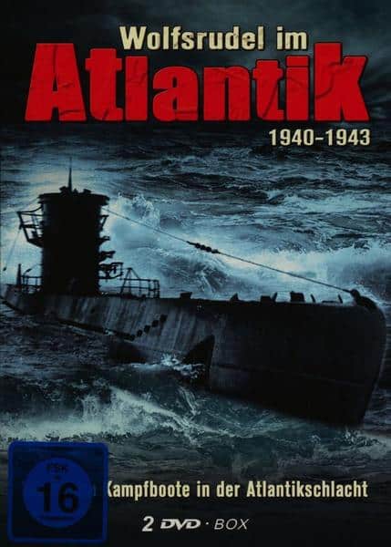 Wolfsrudel im Atlantik 1940-1943 - Legendäre Kampfboote in der Atlantikschlacht [2 DVDs]