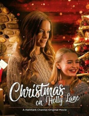 Ein Weihnachtsfest der Freundschaft - Christmas on Holly Lane