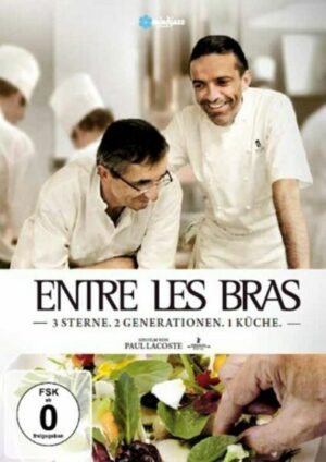 Entre Les Bras - 3 Sterne. 2 Generationen. 1 Küche  Special Edition