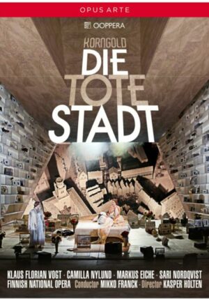 Erich W. Korngold - Die tote Stadt  [2 DVDs]