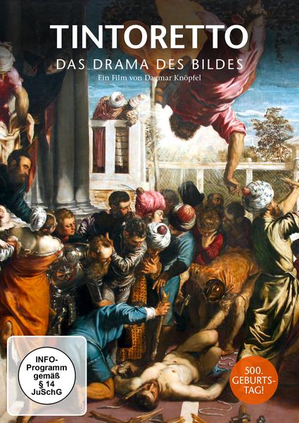 Tintoretto: Das Drama des Bildes