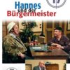 Hannes und der Bürgermeister - Teil 17