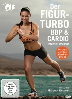 Fit For Fun - Der Figur-Turbo - BBP & Cardio Intensiv-Workout