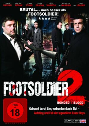 Footsoldier 2 - Bonded by Blood