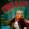 Freaks - Missgestaltete / Horror-Kultfilm von Tod Browning (Pidax Film-Klassiker)