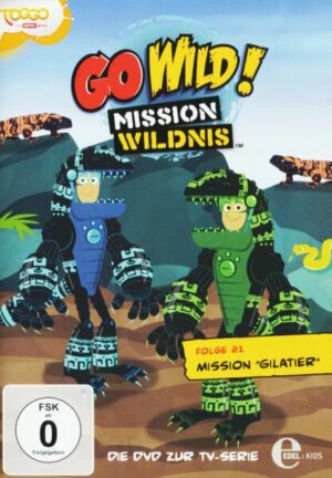 Go Wild! Mission Wildnis (21)DVD z.TV-Serie-Mission Gilatier