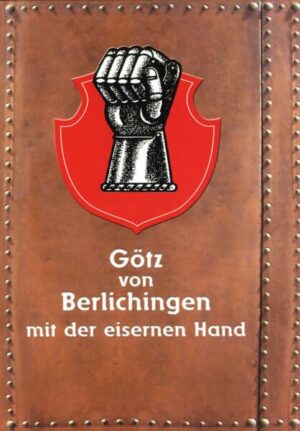 Götz von Berlichingen mit der eisernen Hand  (+ Buch)