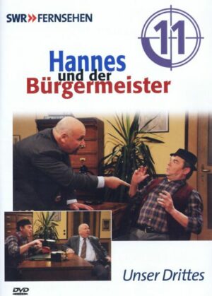 Hannes und der Bürgermeister - Teil 11