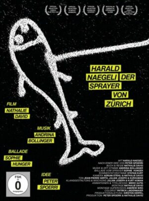 Harald Naegeli - Der Sprayer von Zürich