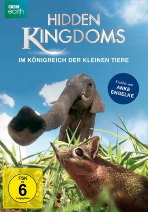 Hidden Kingdoms - Im Königreich der kleinen Tiere