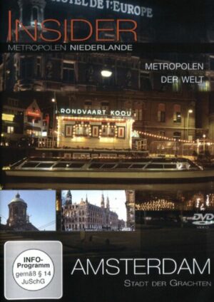Insider Metropolen - Niederlande: Amsterdam