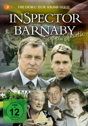 Inspector Barnaby - Super Sleuth: Die Doku zur Krimi-Serie