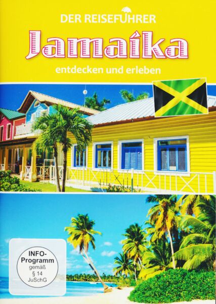 Jamaika - entdecken und erleben - Der Reiseführer