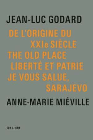 Jean-Luc Godard -De L'Origine Du Xxie Siecle/...