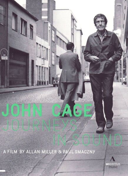 John Cage - Journeys In Sound