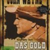 John Wayne: Das Gold von Texas