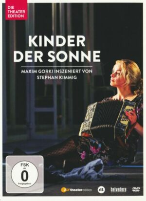 Kinder der Sonne - Die Theater Edition