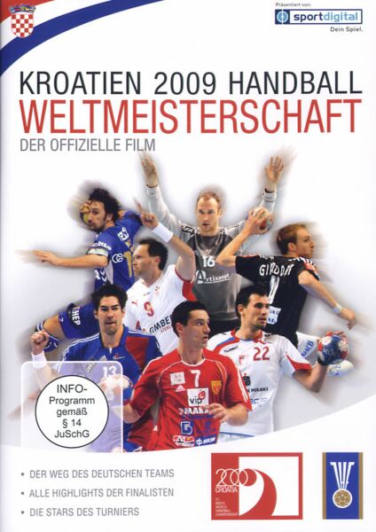 Kroatien 2009 Handball Weltmeisterschaft - Der offizielle Film