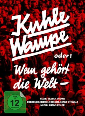 Kuhle Wampe oder: Wem gehört die Welt? - limitiertes und nummeriertes Mediabook (+ DVD)
