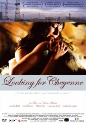 Looking for Cheyenne  (OmU)