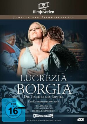 Lucrezia Borgia - Die Tochter des Papstes/Filmjuwelen