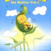 Lullabies for Babies Vol. 1