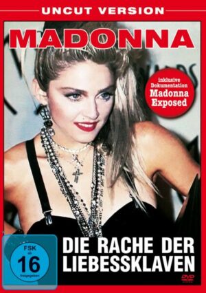 Madonna - die Rache der Liebessklaven - Uncut Version