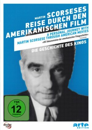 Martin Scorseses - Reise durch den amerikanischen Film - Arte Edition