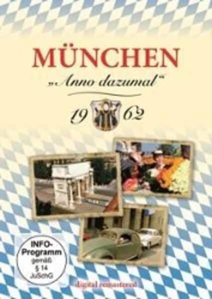 München - Anno dazumal 1962