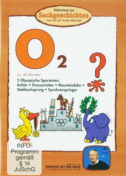 O2 - 5 Olympische Sportarten (Bibliothek der Sachgeschichten)