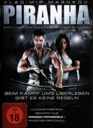 Piranha - Beim Kampf ums überleben gibt es keine Regeln