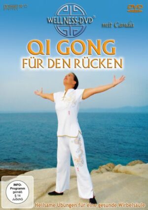 Qi Gong für den Rücken - Heilsame Übungen für eine gesund...